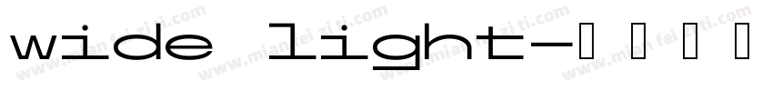 wide light字体转换